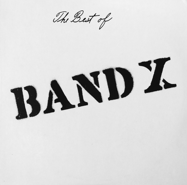 Band X - The Best Of